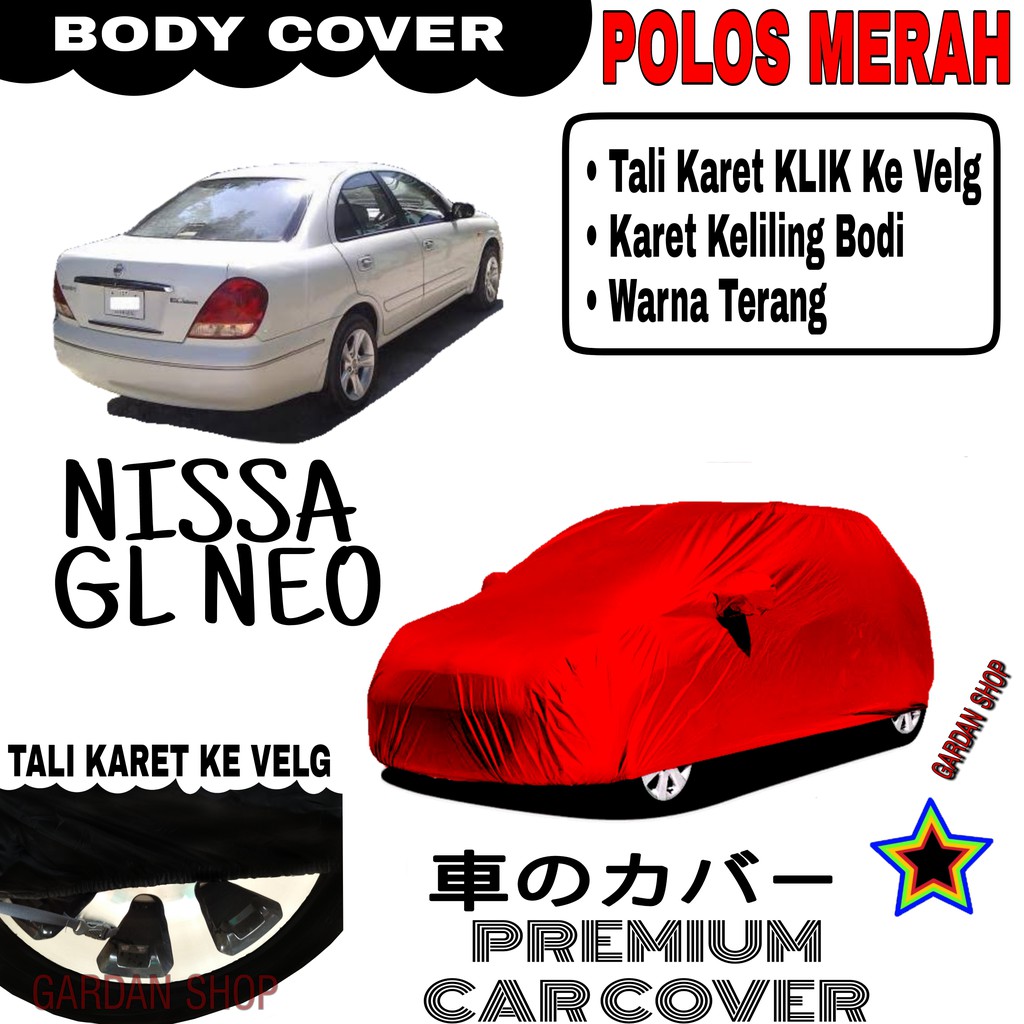 Sarung Mobil NISSAN GL NEO Polos MERAH Body Cover Penutup Body Gl PREMIUM