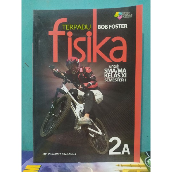 Fisika Terpadu 2A SMA Kelas 11 XI Erlangga Bob Foster
