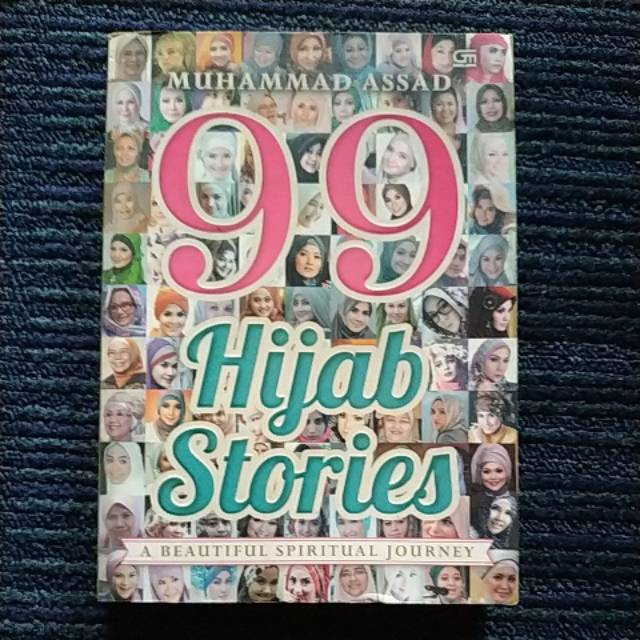 99 HIJAB STORIES A Beatiful Spiritual Journey
