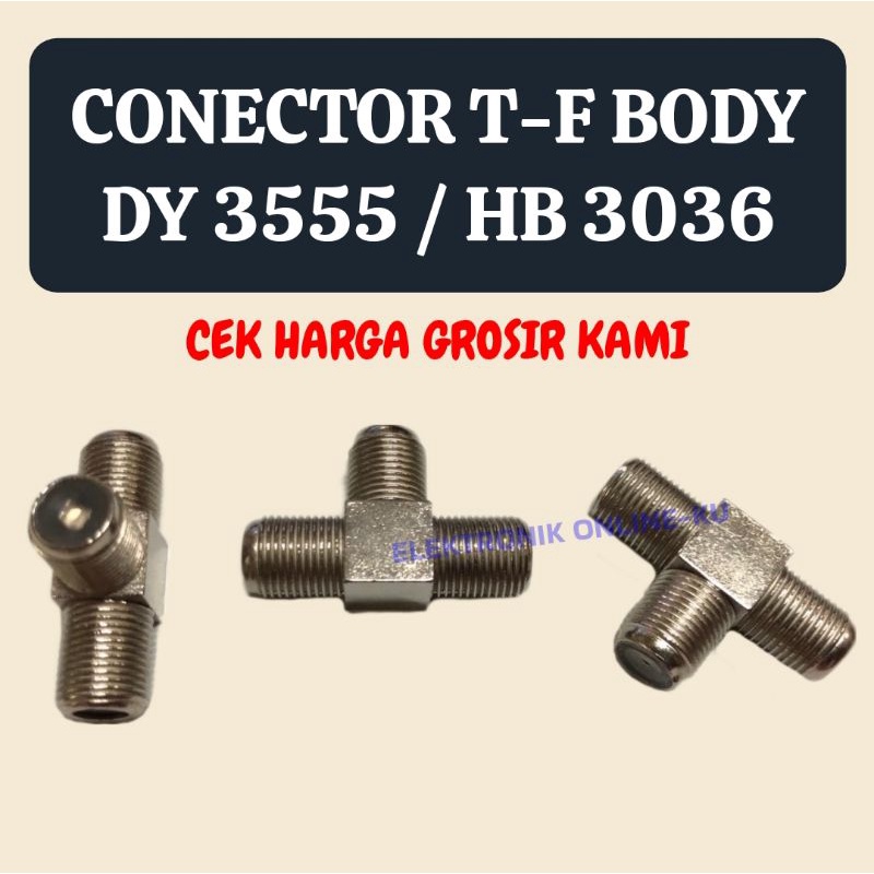 CONECTOR TF BODY DY 3555 / HB 3036