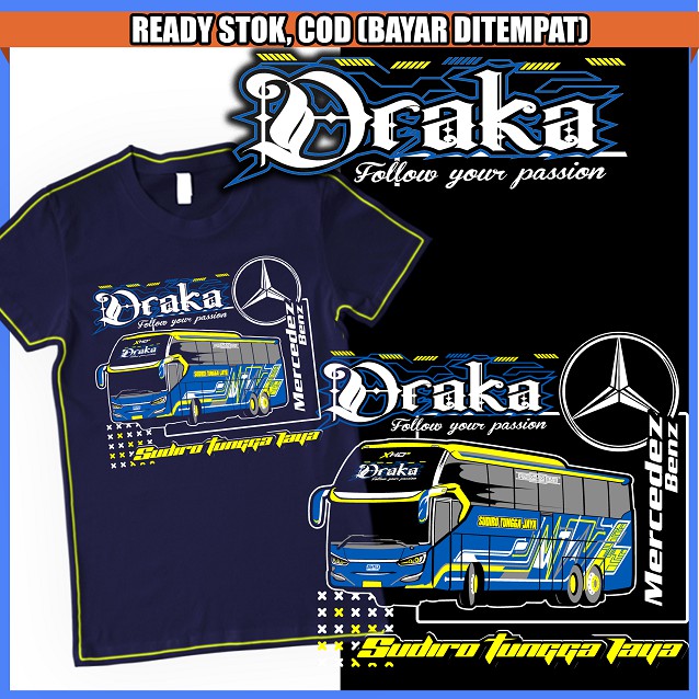 Kaos Bus / kaos bis / kaos bismania / kaos bismania sudiro tungga jaya / Bimania  / STJ DRAKA