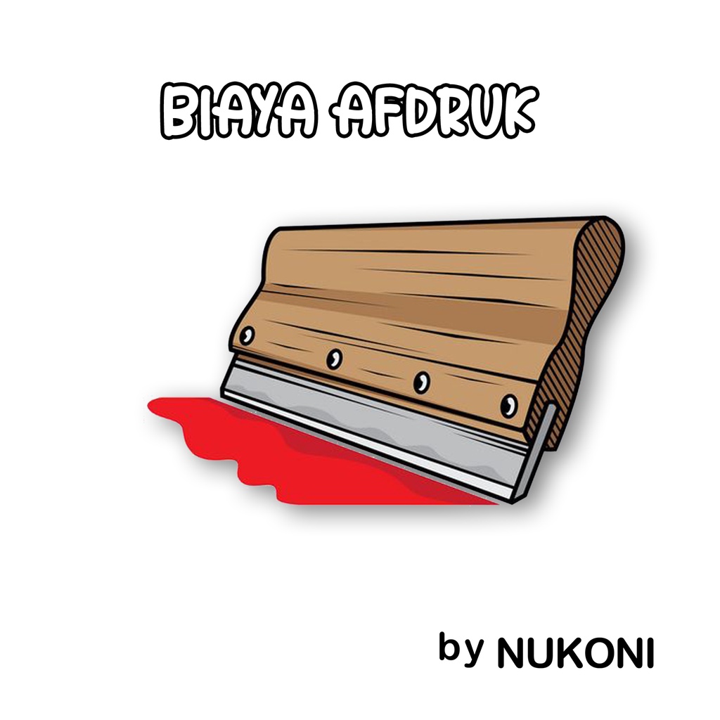 

BIAYA AFDRUK SABLON