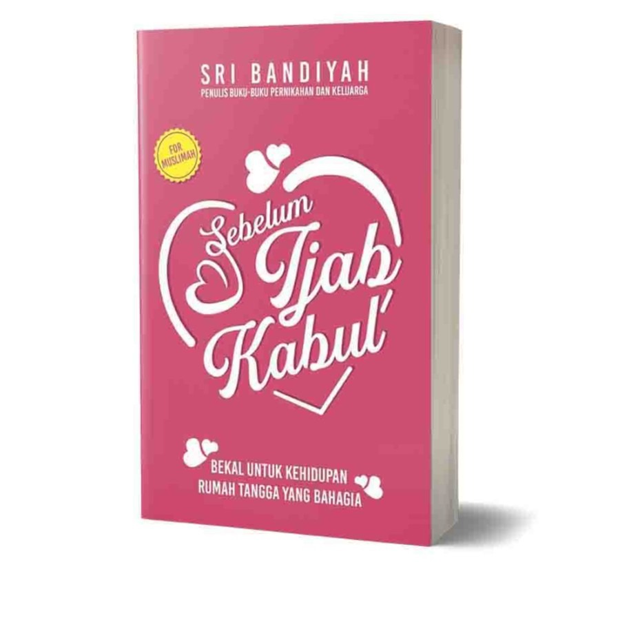 Sebelum Ijab Kabul - Bekal untuk Kehidupan Rumah Tangga yang Bahagia