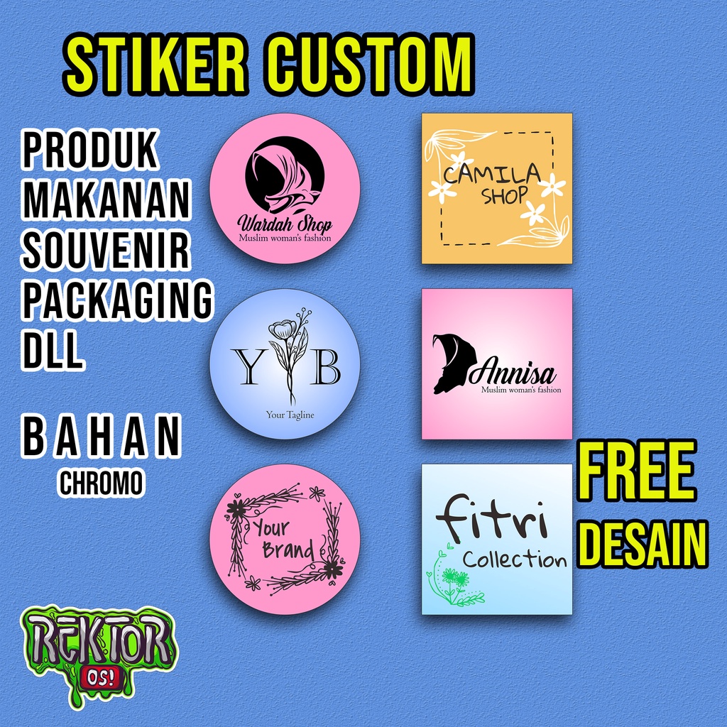 

stiker custom / stiker label / stiker kemasan / stiker chromo