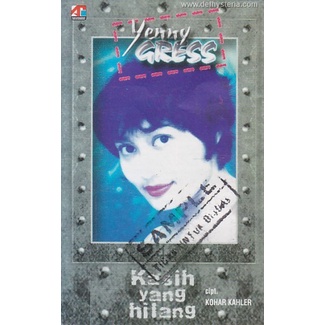 Yenny Grass - Kasih Yang Hilang Audio Kaset Akurama Records