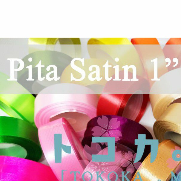 

[Premium] Pita Satin Ribbon 2,5 cm / 1 Inch x 25yds - Import Quality