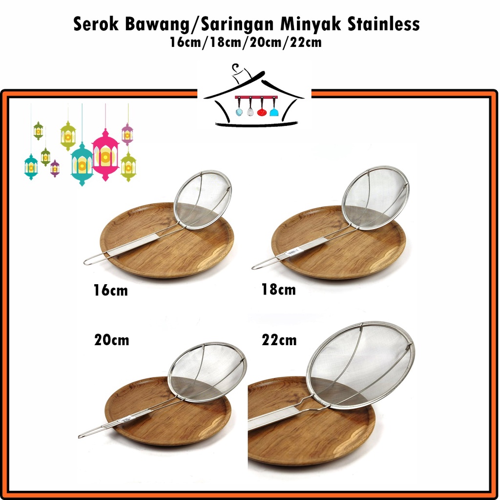 Serok Bawang/Saringan Minyak Stainless 16cm &amp; 18cm