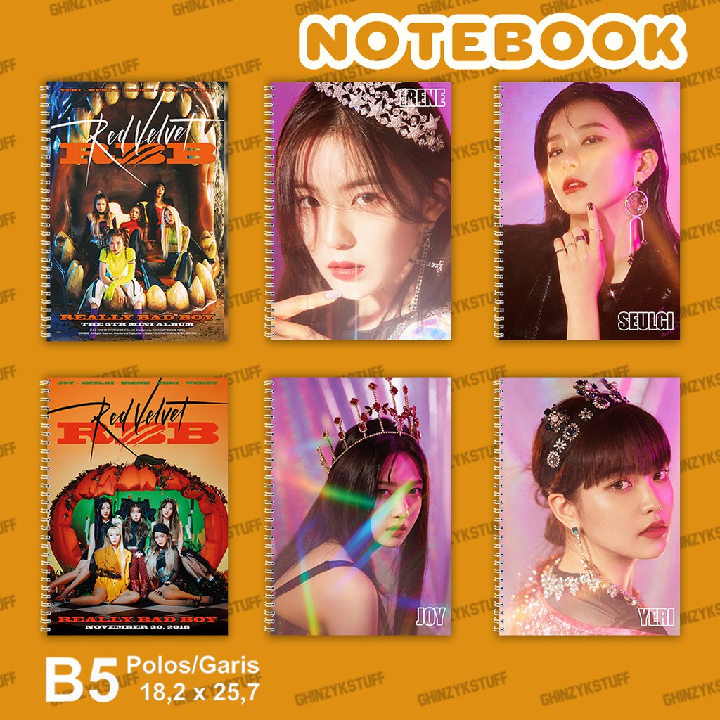 

Notebook KPOP Ukuran B5 18,2 x 25,7 cm Red Velvet Realy Bad Boy