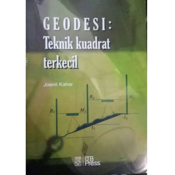Geodesi Teknik Kuadrat Terkecil