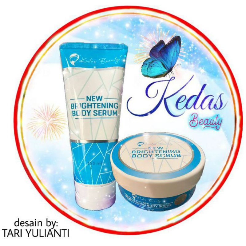 Body Serum Kedas Beauty dan Body Scrub Kedas Beauty