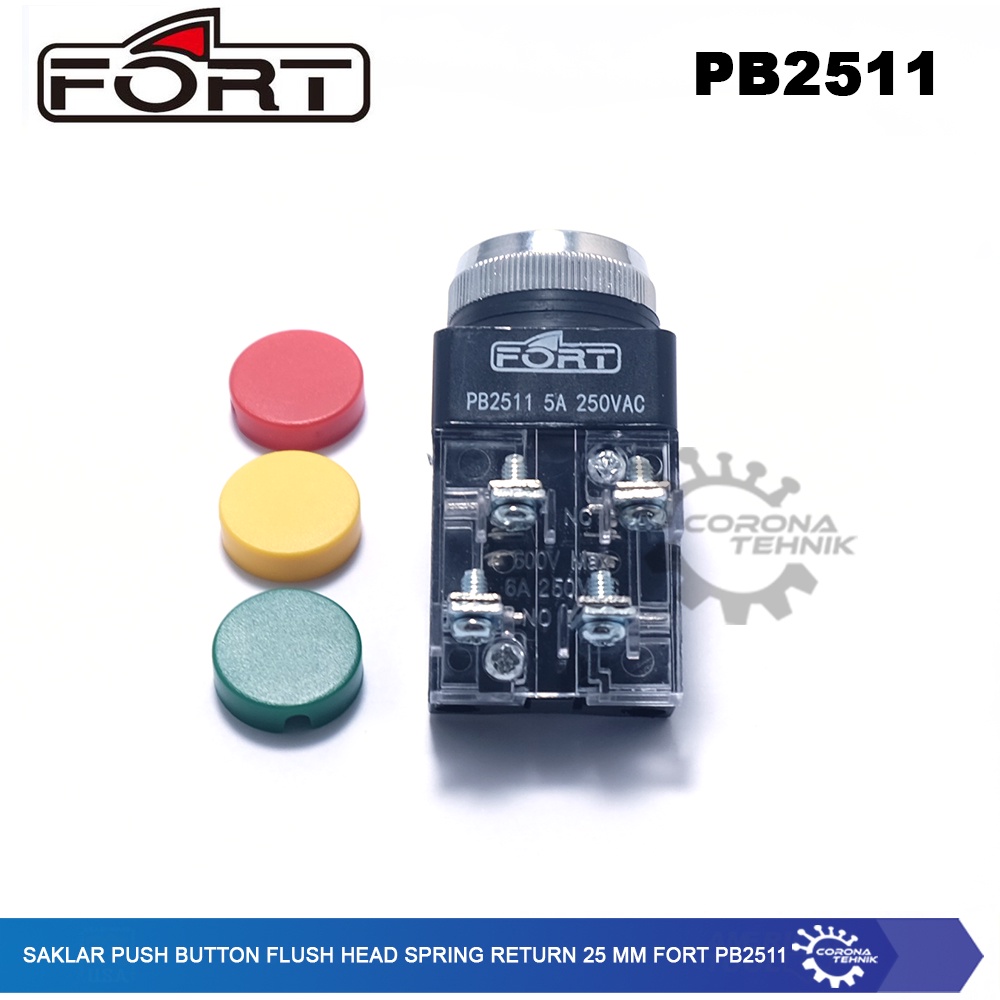 Fort PB2511 - Saklar Push Button Flush Head Spring Return 25 mm