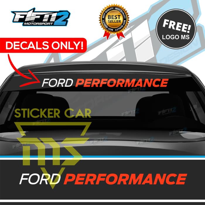 STIKER FORD STICKER FORD RANGER EVEREST FOCUS FIESTA ESCAPE KACA HIGHT