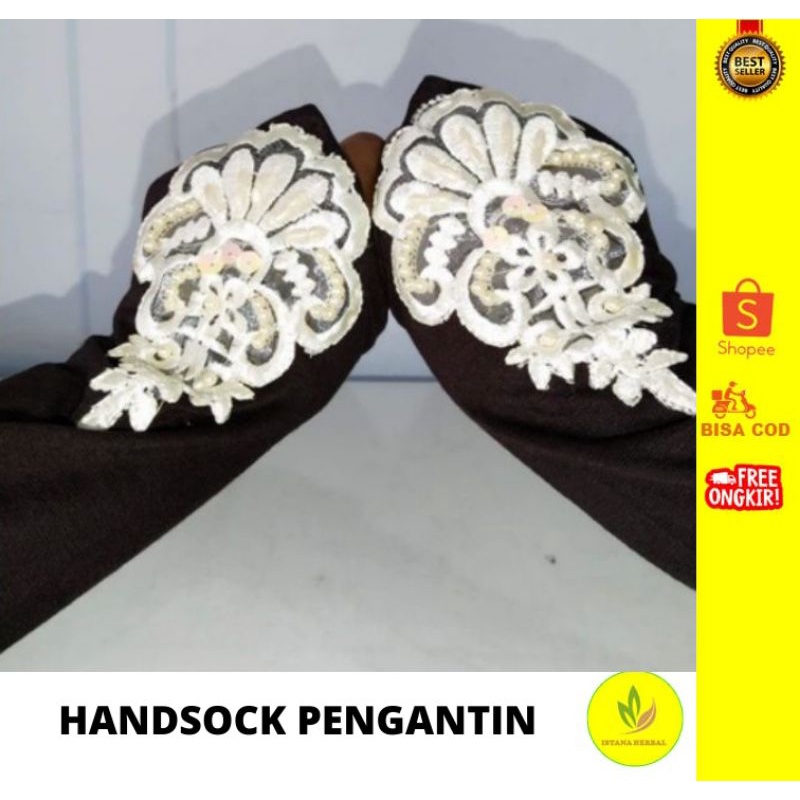 HANDSOCK PENGANTIN/MANSET TANGAN MUSLIMAH/SARUNG TANGAN/TERLARIS
