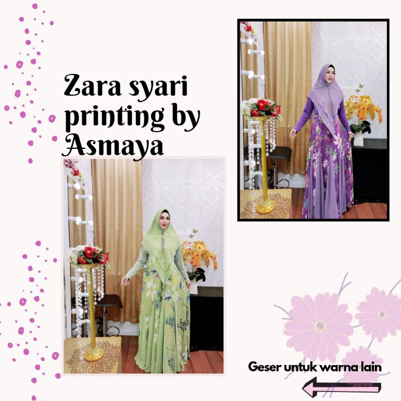 Gamis terbaru/Gamis idaman/Gamis lebaran/ Zara syari printing by Maryam/ Zara syari printing by asma