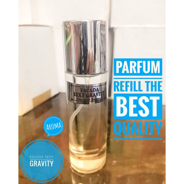 Original Parfum Refill The Best Quality Aroma - Escada Sexy Gravity