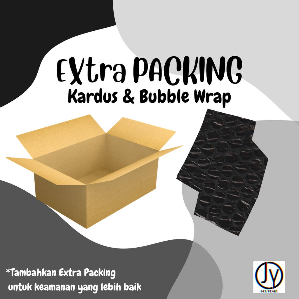 

EXTRA PACKING (KARDUS + BUBBLE WRAP)