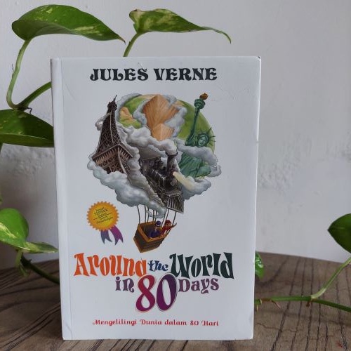 BEST SELLER : AROUND THE WORLD IN 80 DAYS : MENGELILINGI DUNIA DALAM 80 HARI