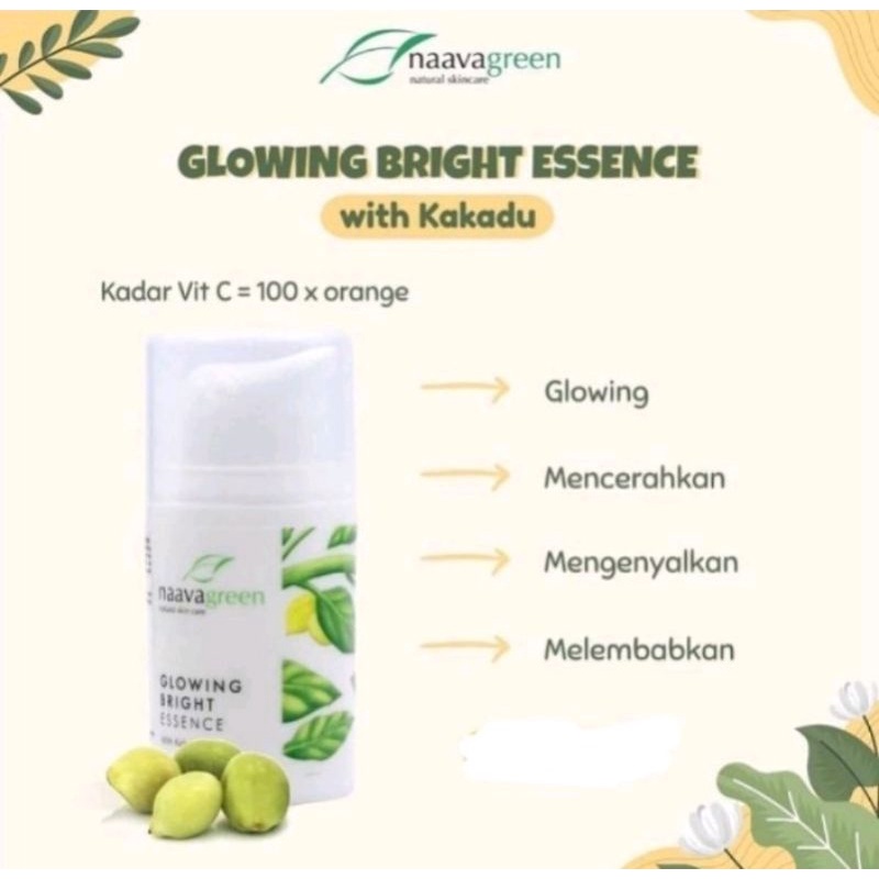 Glowing Bright Essence Wit Kadadu Naavagreen