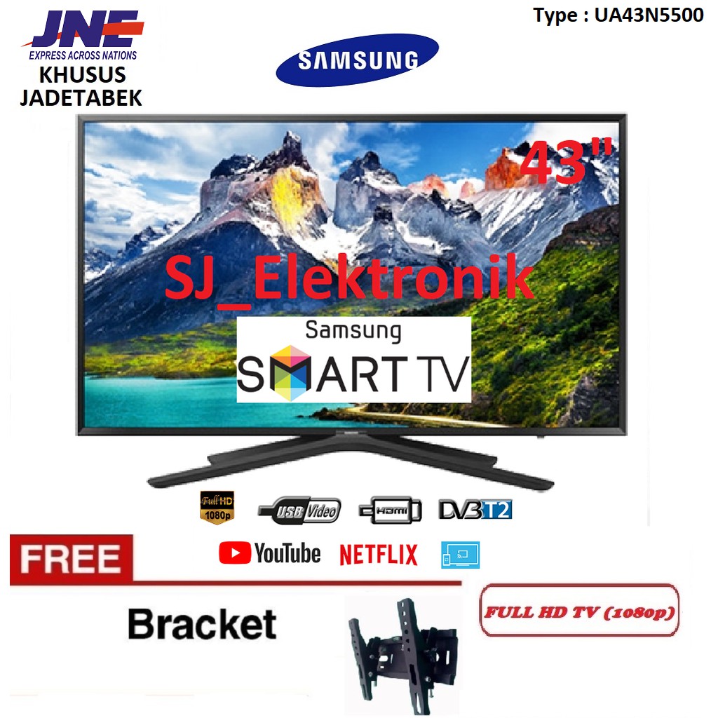Free Braket LED TV Samsung 43 Inch UA43N5500 / 43N5500 FullHD SmartTV HDMI