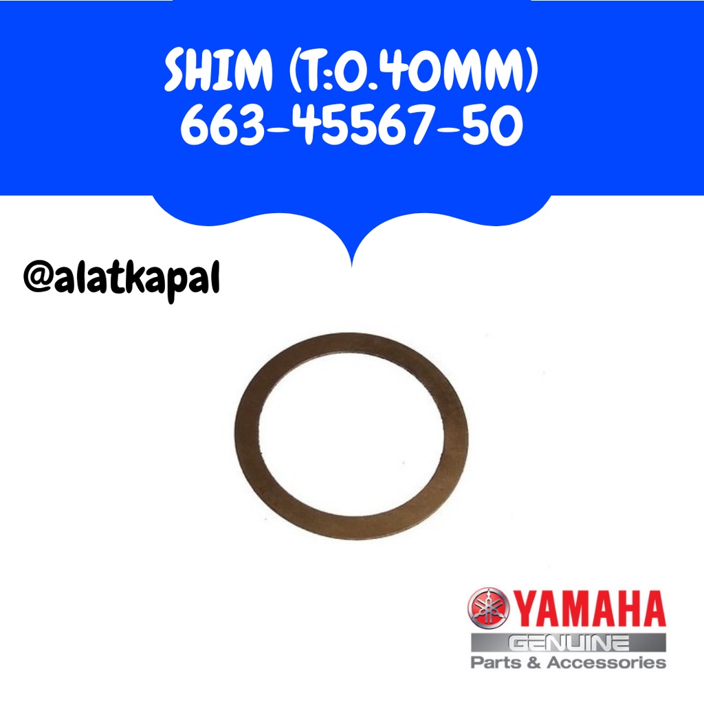 SHIM (T:0.40MM) 663-45567-50 untuk Mesin Tempel Yamaha 40 pk