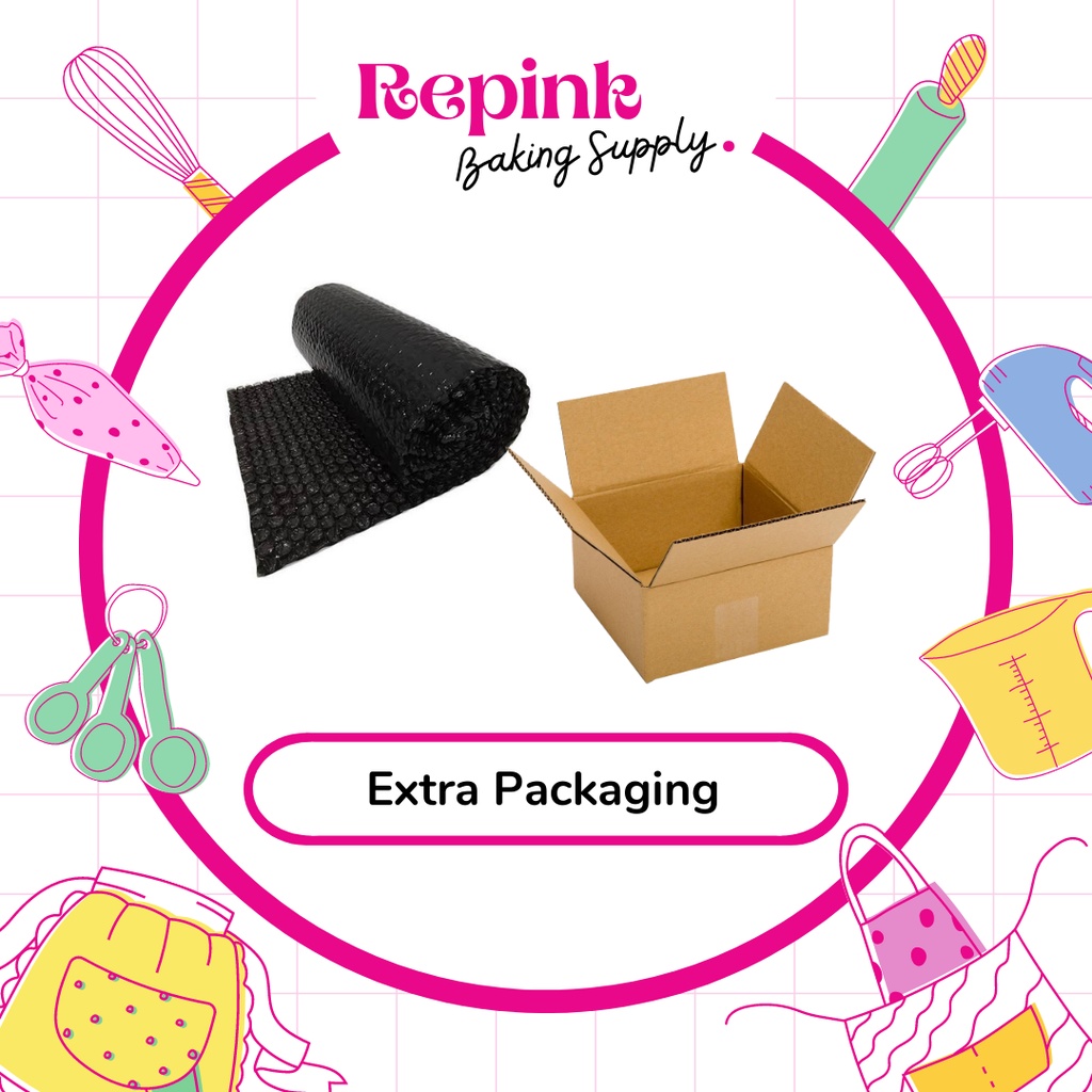 

Extra Packaging | Bubble Wrap | Kardus