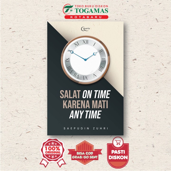 Salat On Time Karena Mati Any Time - Saepudin Zuhri - Elex Media Komputindo