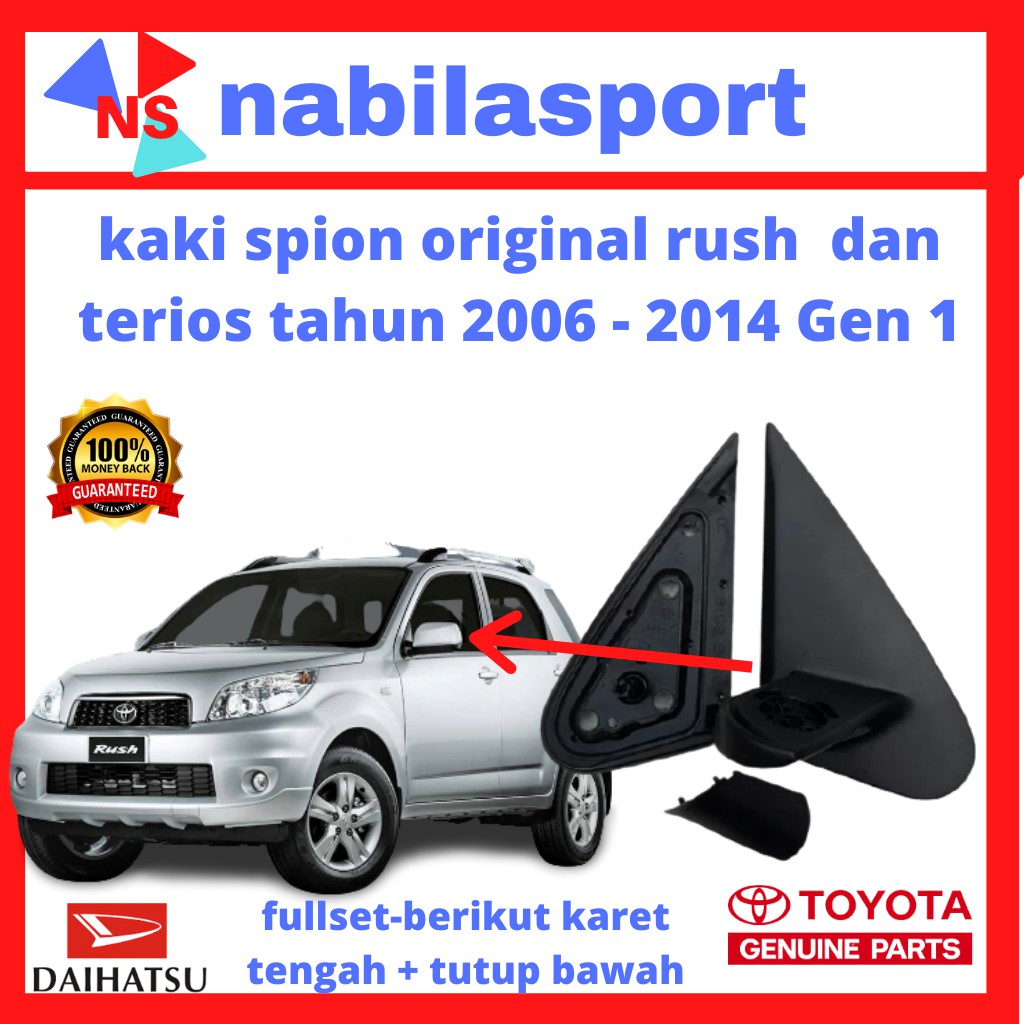 Kaki Spion Rush/ Spion Terios/ Dudukan Spion Terios Rush Tahun 2004-2014 Original