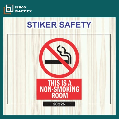 

Sticker This Is A Non Smoking Room / Ruangan Dilarang Merokok Label K3 / Sticker Custom Nico Safety