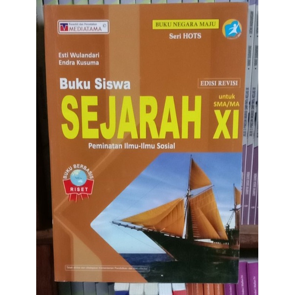 

buku siswa SEJARAH UNTUK.SMA/MAKELAS.2BUKU,NEGARA MAJU ESTI WULANDARI ENDRA KUSUMA SERI HOTS KURIKULUM.2013 REVISI.PEMINATAN ILMU-ILMU.SOSIAL BUKU,BERBASIS RISET