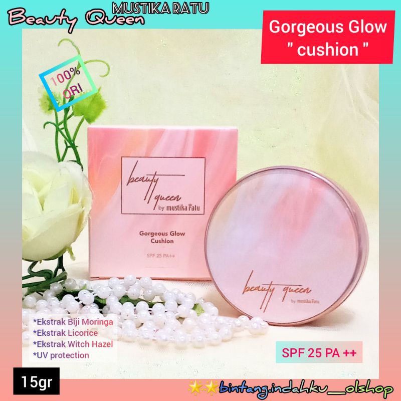 #MUSTIKA RATU# BEAUTY QUEEN CUSHION~GORGEOUS GLOW CUSHION SPF 25 PA++