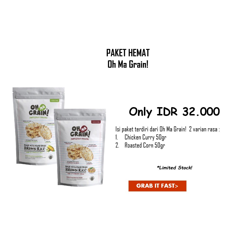 

Paket Hemat - Oh Ma Grain - Keripik Beras - Chicken Curry&Roast Corn