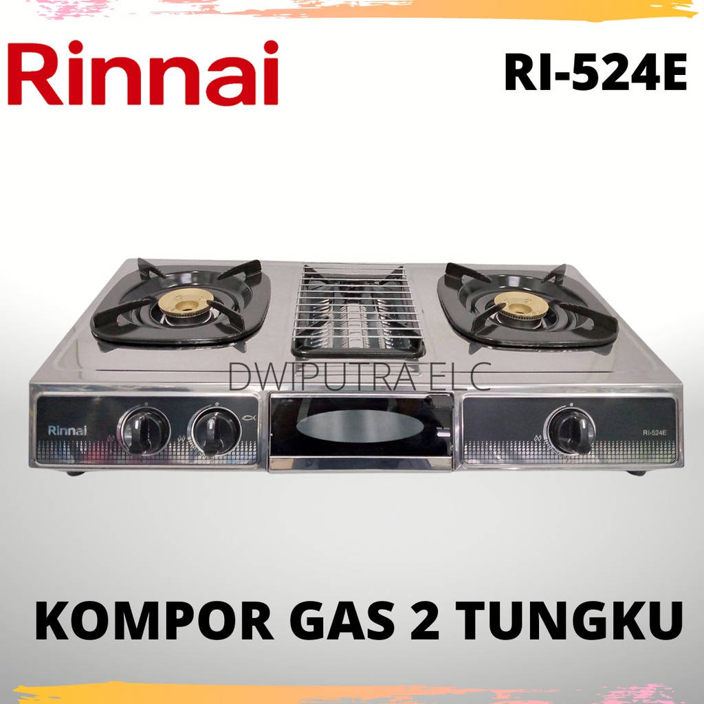 KOMPOR GAS RINNAI 3 TUNGKU RI 524 E  / 524E RI524E WITH GRILL PAN PANGGANGAN BAKARAN STAINLESS STEEL