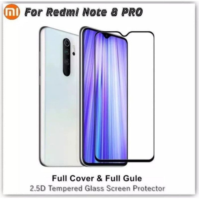 Xiaomi Redmi Note 8 Pro New Tempered Glass Full Layar Anti Gores Kaca