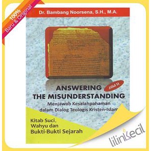 Harga Termurah Answering The Misunderstanding Jilid Ii-T(Dr. Bambang Noorsena,)