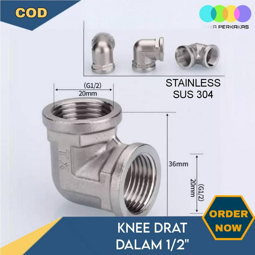 Elbow Keni Knee Stainless Drat Dalam ½" / Stainless Elbow 1/2 inch