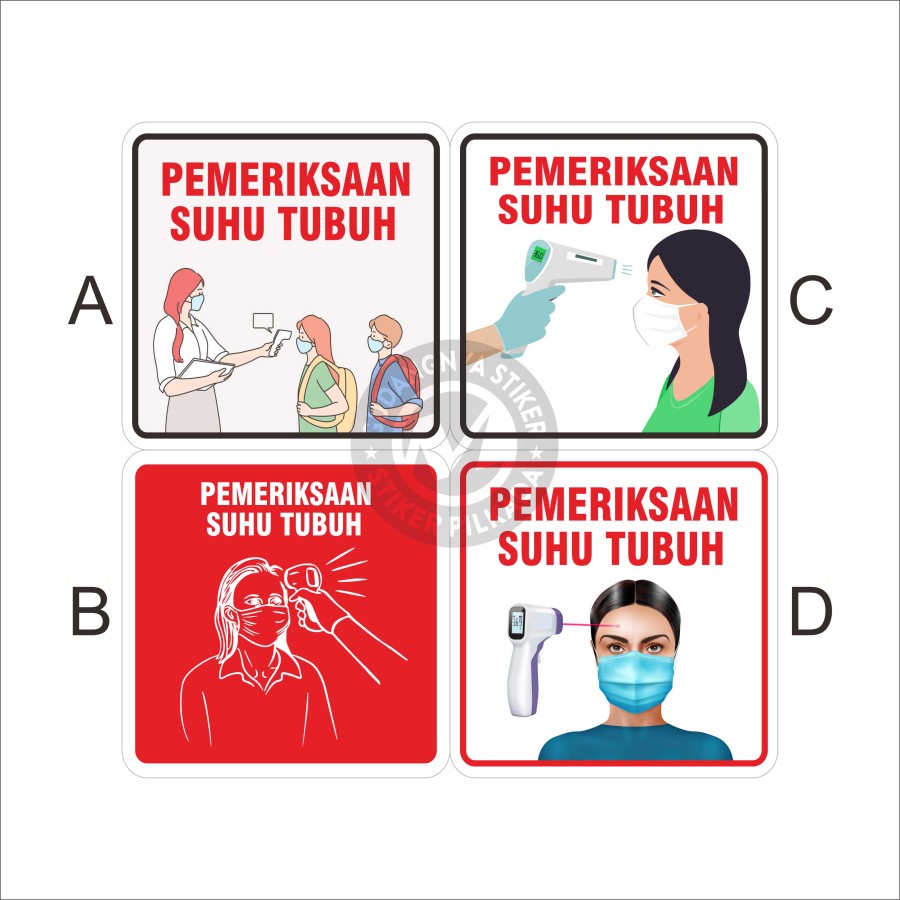 

STIKER PEMERIKSAAN SUHU TUBUH 20X20CM - 15x15cm