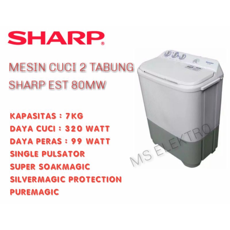 Mesin Cuci Sharp 2 tabung 6,5 7 8 kg EST 65 70 80 90 MW-EST 80MW (7KG)