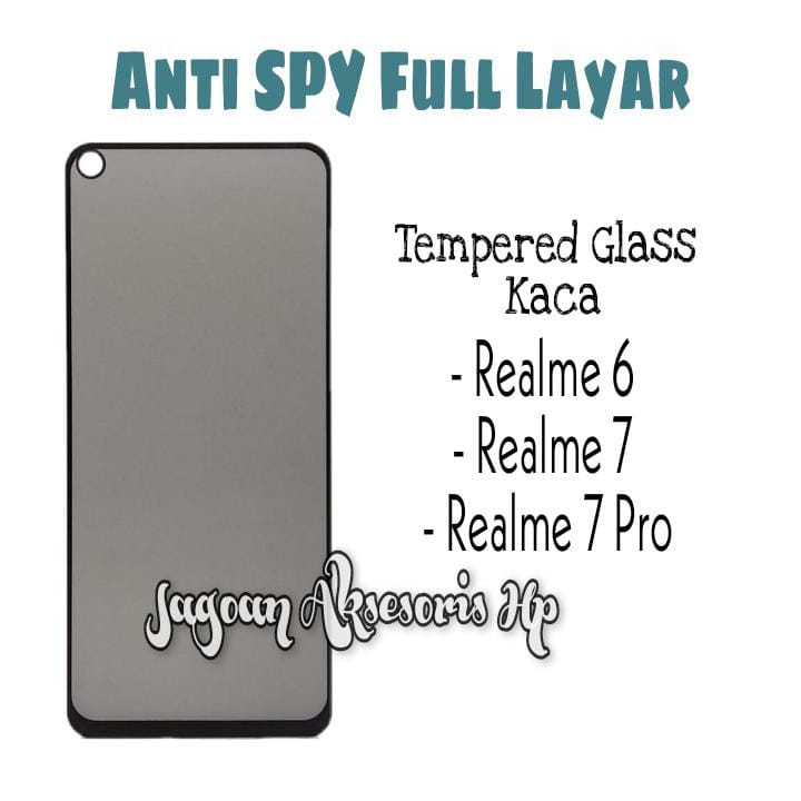 Anti SPY FULL LAYAR Realme 6 Realme 7 7 Pro Tempered Glass Privacy List Warna Full Lem ANTI INTIP