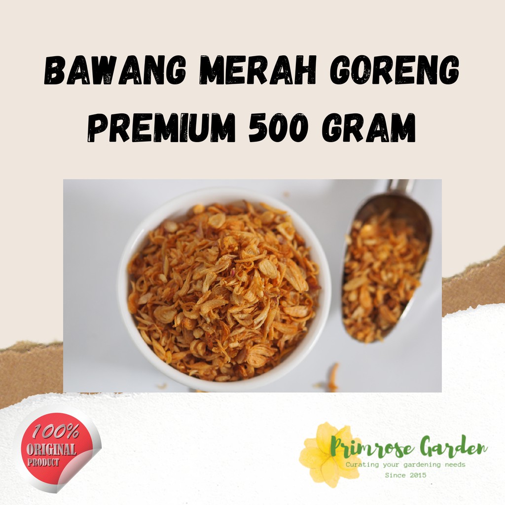 

Bawang merah goreng 500 grm ASLI