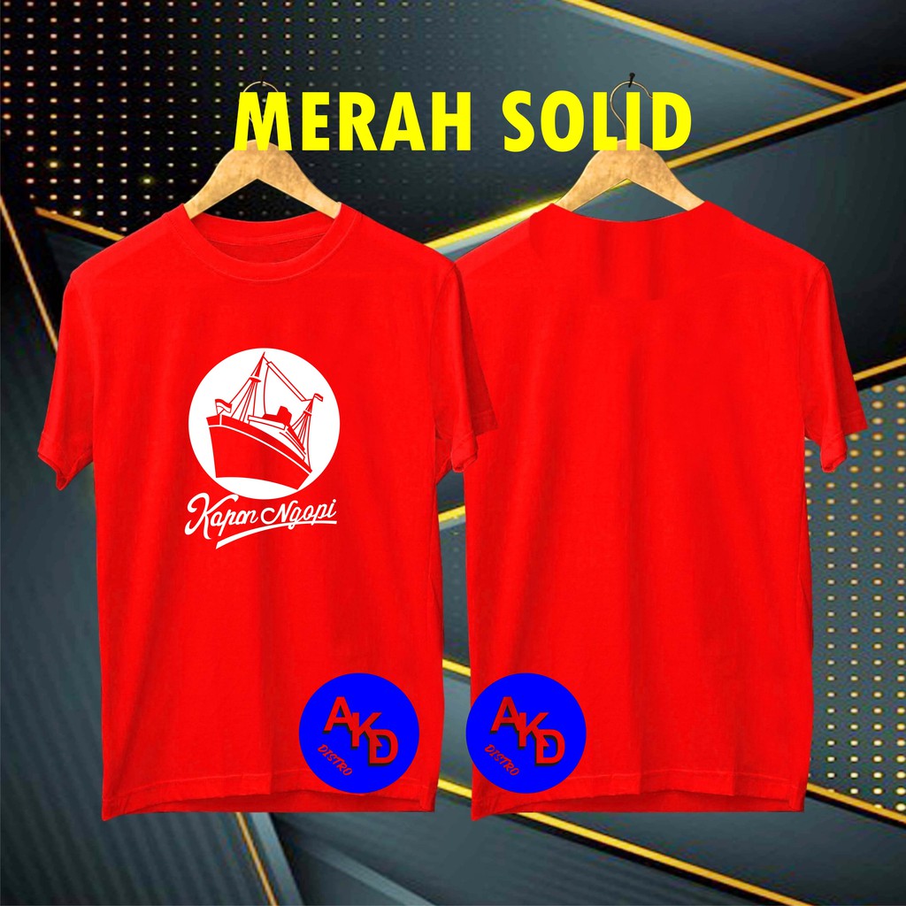 COD/KAOS KAPAN NGOPI/KAOS EKSPRESI/KAOS HITS/KAOS BANDUNG/KAOS MURAH/KAOS DISTRO