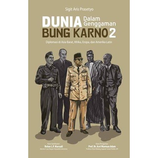 

DUNIA DALAM GENGGAMAN BUNG KARNO 2