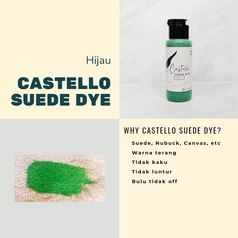 Castello Suede Dye HIJAU cat tas sepatu suede nubuck kanvas