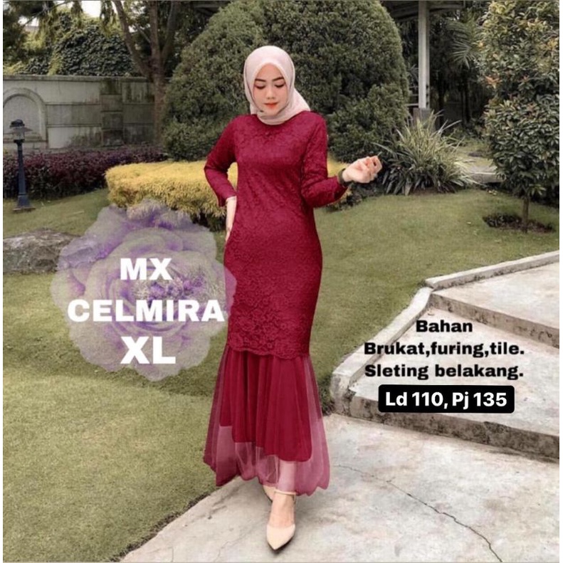 MX CELMIRA /MAXI DUYUNG BRUKAT/GAMIS DUYUNG/GAMIS BRUKAT/GAUN KONDANGAN / GAUN UNDANGAN