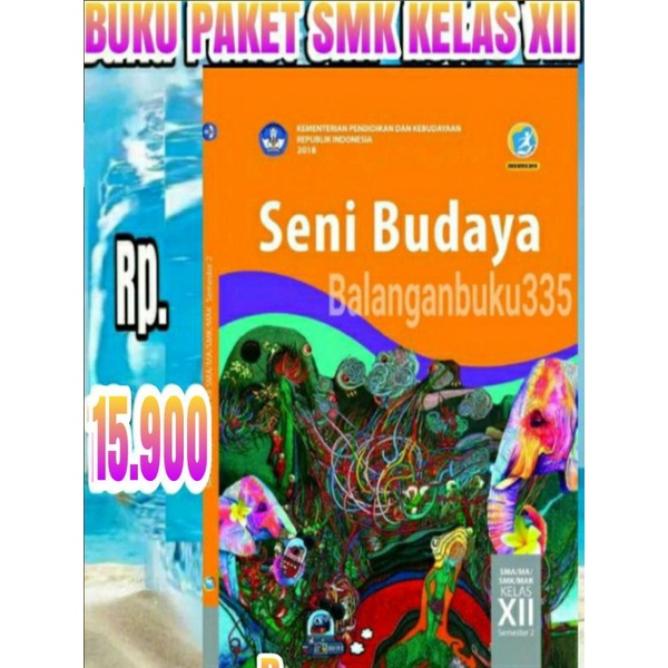 

Buku Seni Budaya SMA Kelas 12 Semester 2 Revisi 2018 Diknas