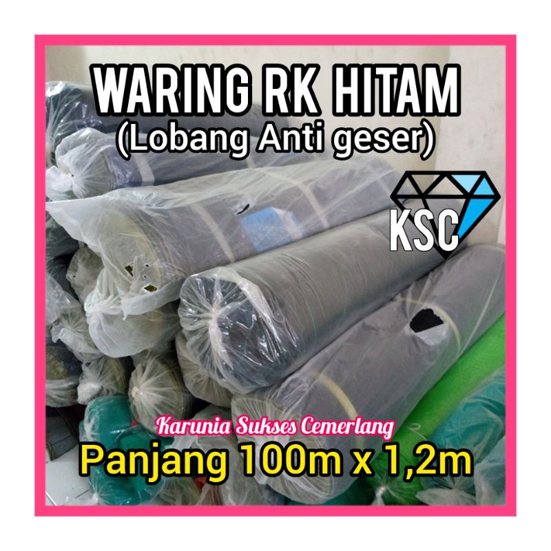 JARING WARING / WARING RK / WARING ANTI GESER / JARING PENGAMAN PROYEK / JARING KERAMBA / PAGAR