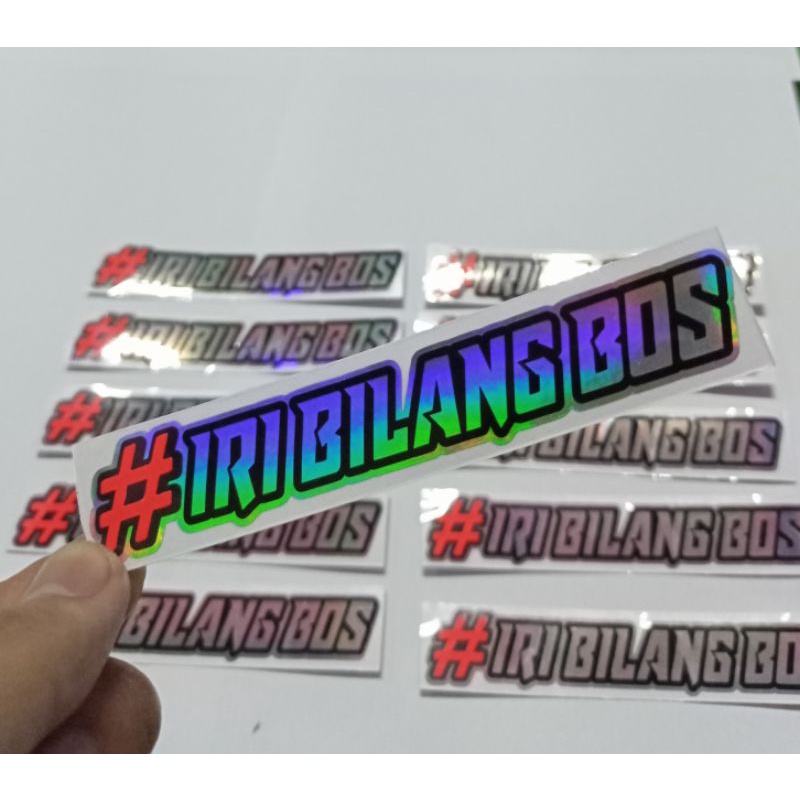 Sticker Stiker Motor Cutting Hologram IRI BILANG BOS