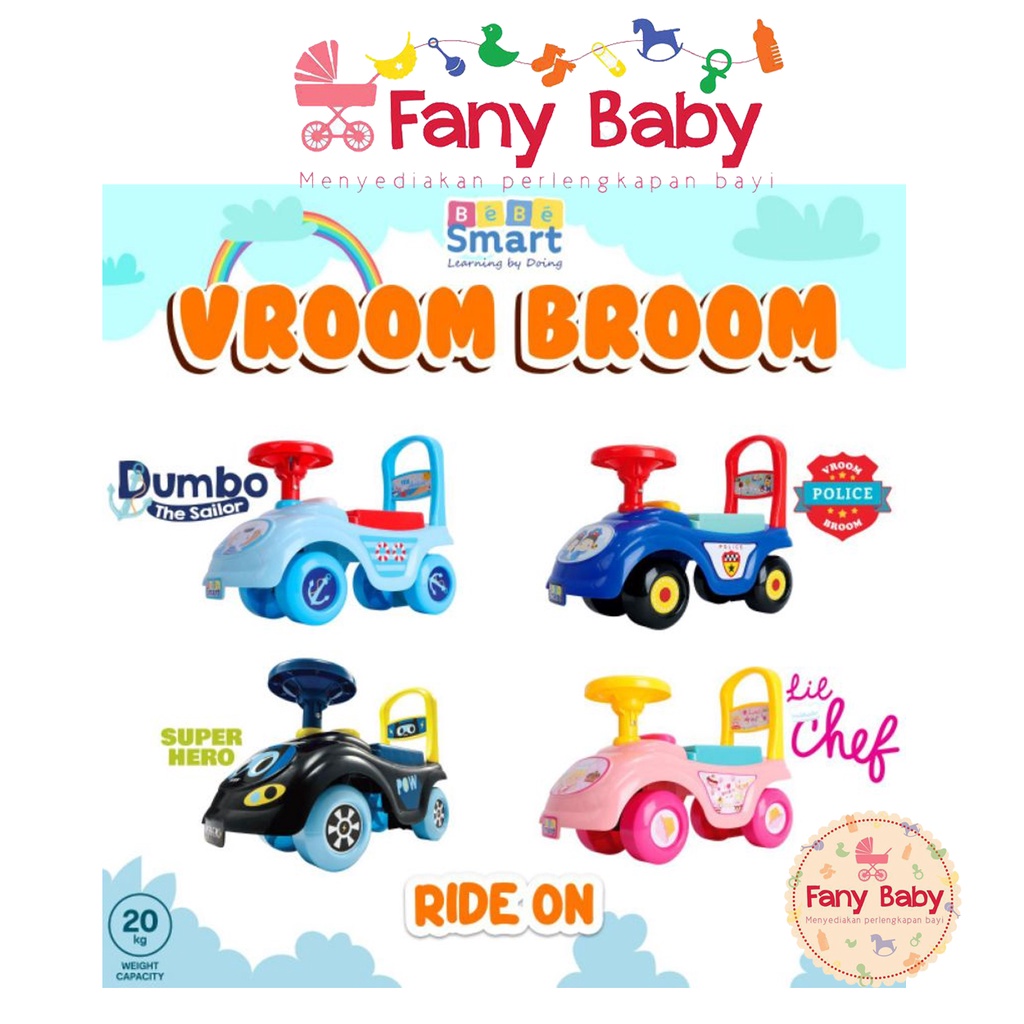 BEBE SMART VROOM BROOM RIDE ON