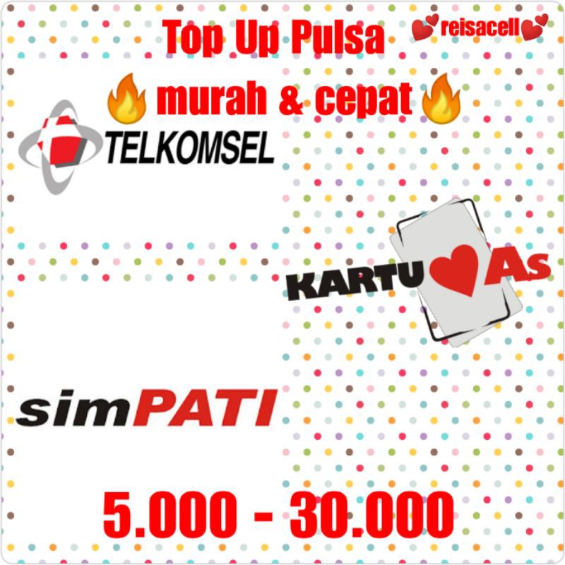 Top Up Pulsa Telkomsel 5.000 - 30.000