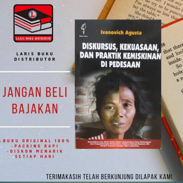 Jual Buku Diskursus Kekuasaan Dan Praktik Kemiskinan Di Pedesaan