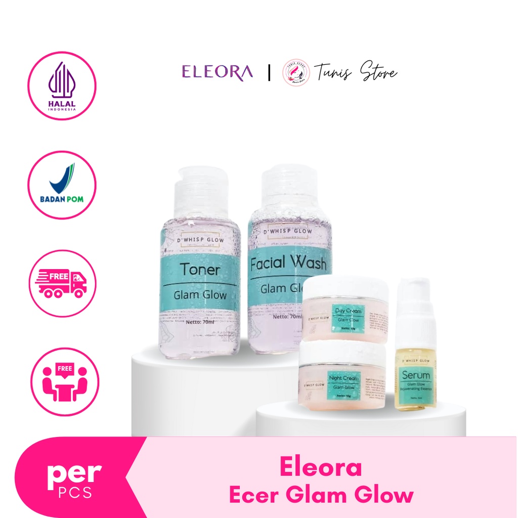 Eleora D'WHISP GLOW Glam Glow (Eceran) - Anti Aging, Pencerah Wajah & Penghilang Flek Hitam